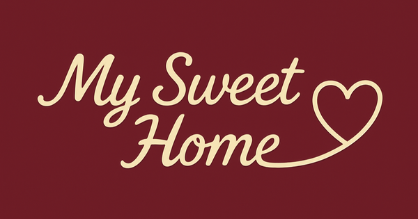 My Sweet Home